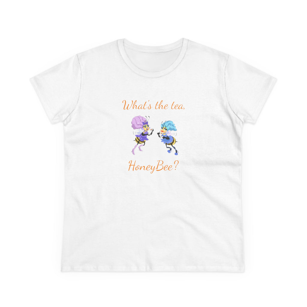 What's the tea, HoneyBee? Women's Tshirt — Cute Bee Spilling the Tea Graphic Shirt