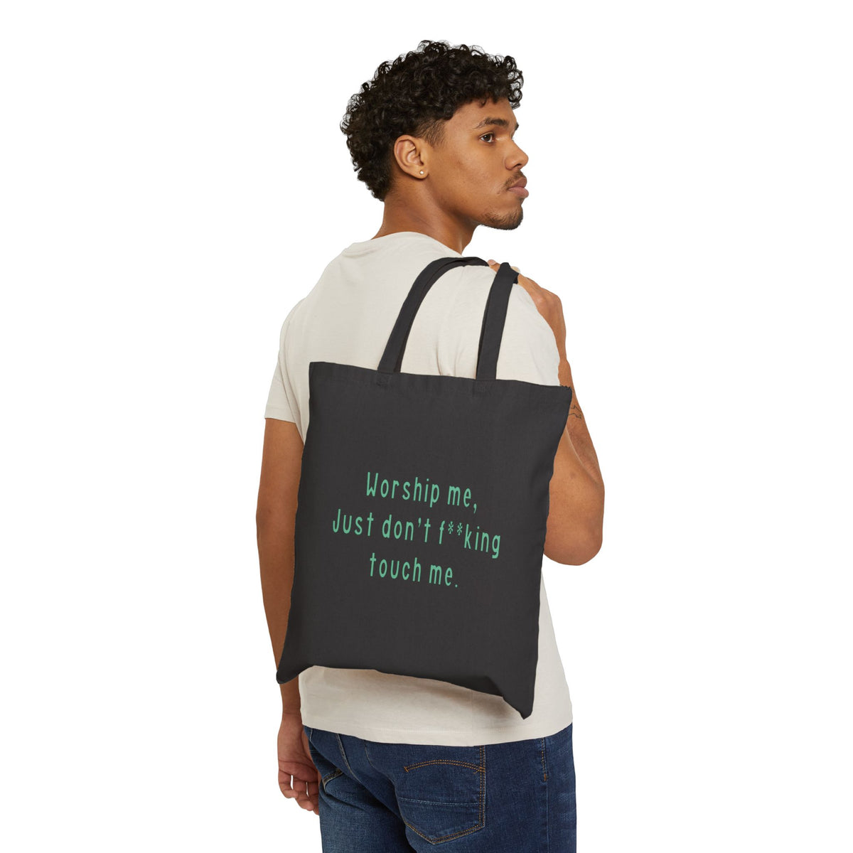 Worship me just don't f**king touch me Tote Bag | Sassy Quote Canvas Tote