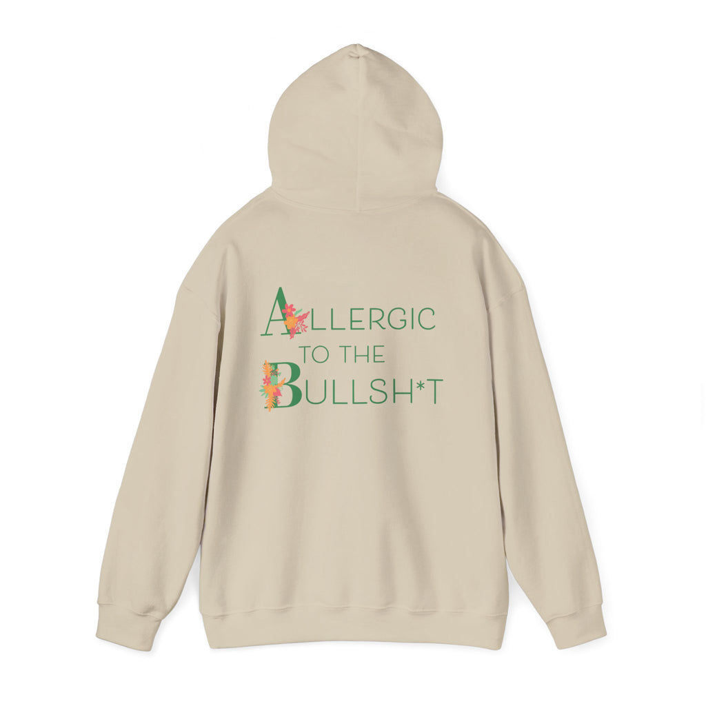 Allergic to the Bullsh*t Hoodie | Floral Letter Design