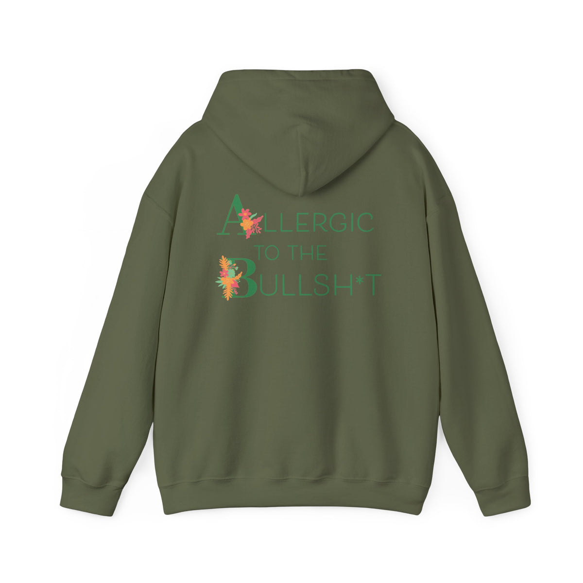 Allergic to the Bullsh*t Hoodie | Floral Letter Design