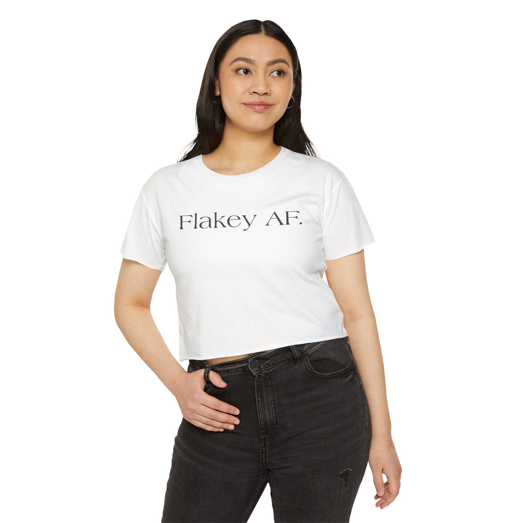 Flakey AF text Crop Top | Funny Slogan Tee, Festival Top