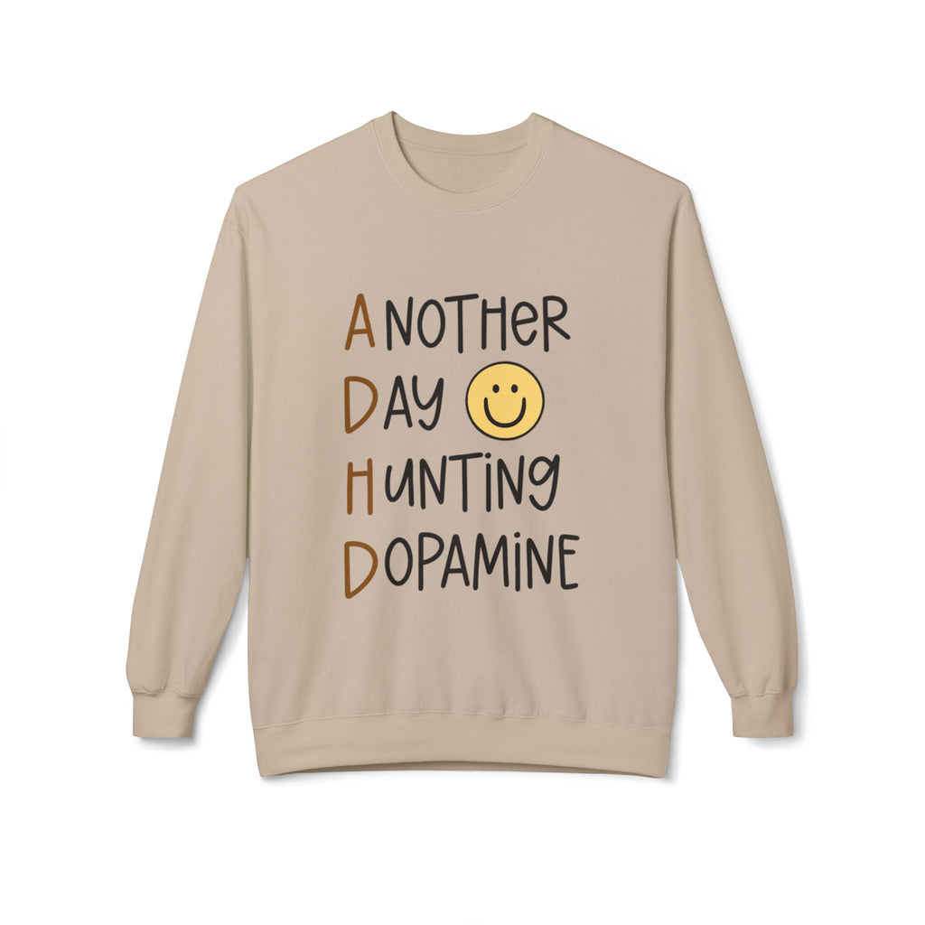 Another Day Hunting Dopamine sweatshirt | smiley graphic, mental health