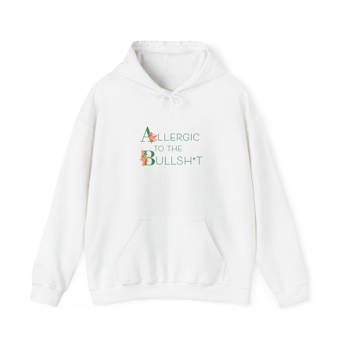 Allergic to the Bullsh*t Hoodie | Floral Letter Design