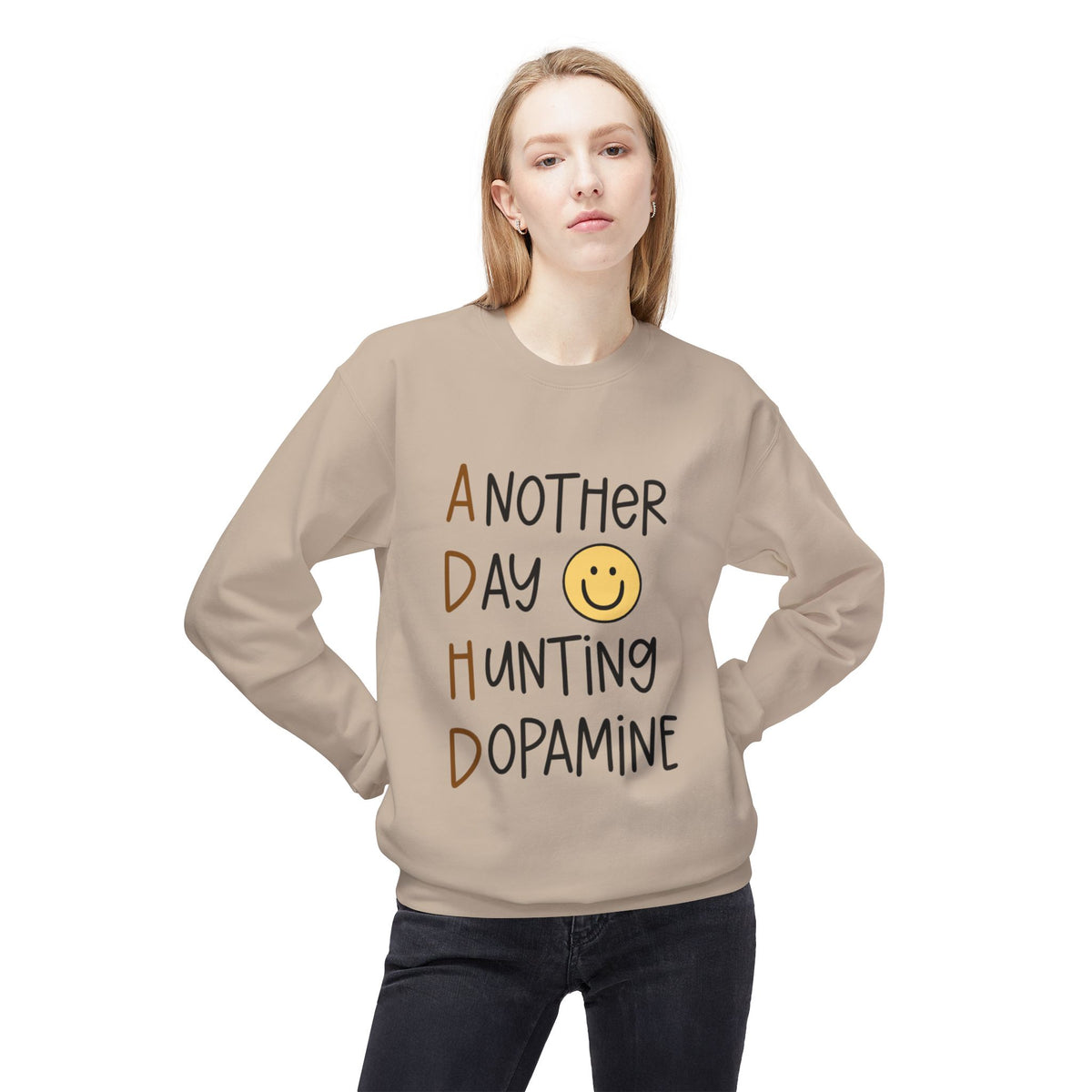 Another Day Hunting Dopamine sweatshirt | smiley graphic, mental health