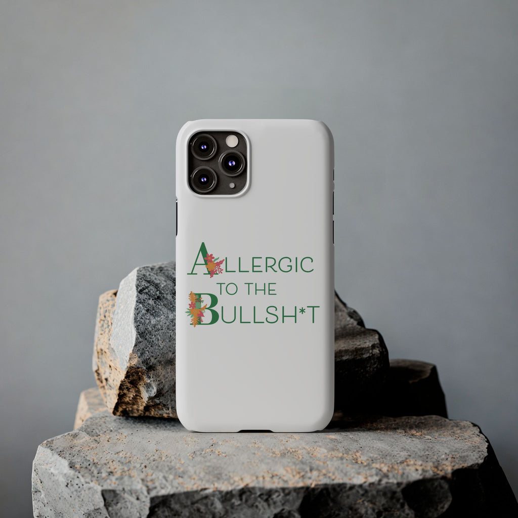 Allergic to the Bullsh*t Slim Phone Case | Floral Accent