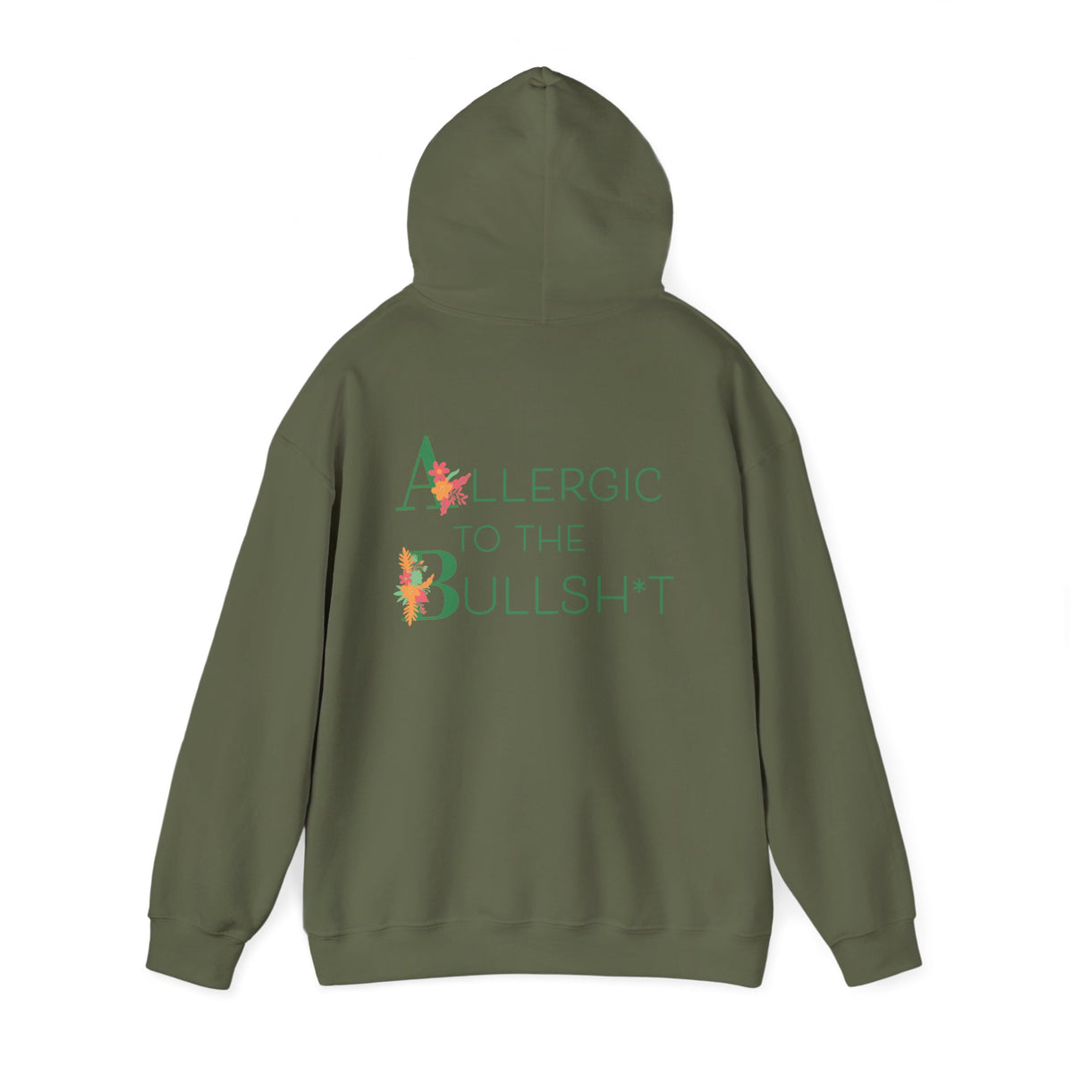 Allergic to the Bullsh*t Hoodie | Floral Letter Design