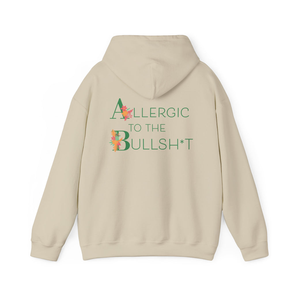 Allergic to the Bullsh*t Hoodie | Floral Letter Design