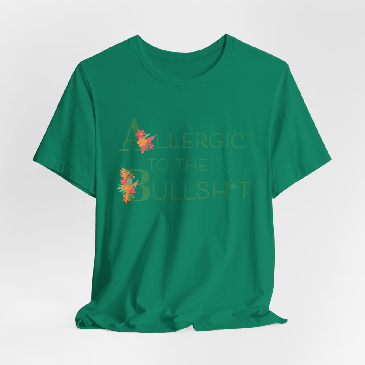 'Allergic to the Bullsh*t'Unisex Jersey Short Sleeve Tee