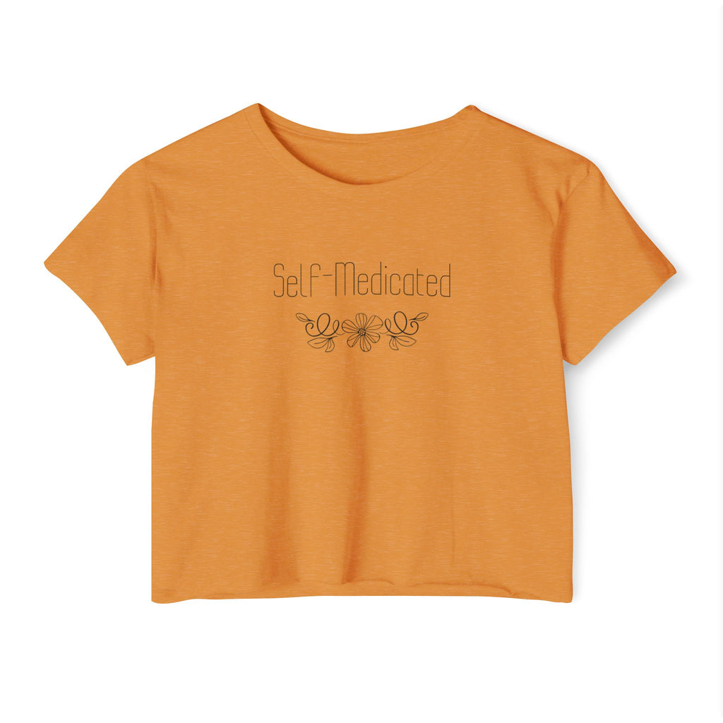 Crop Top — “Self-Medicated” Floral Festival Tee